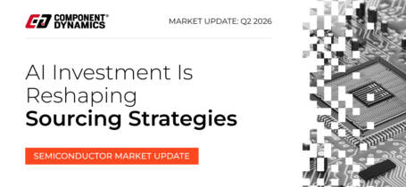 Q2 2026 Semiconductor Market Update: AI Investment Is Reshaping Sourcing Strategies